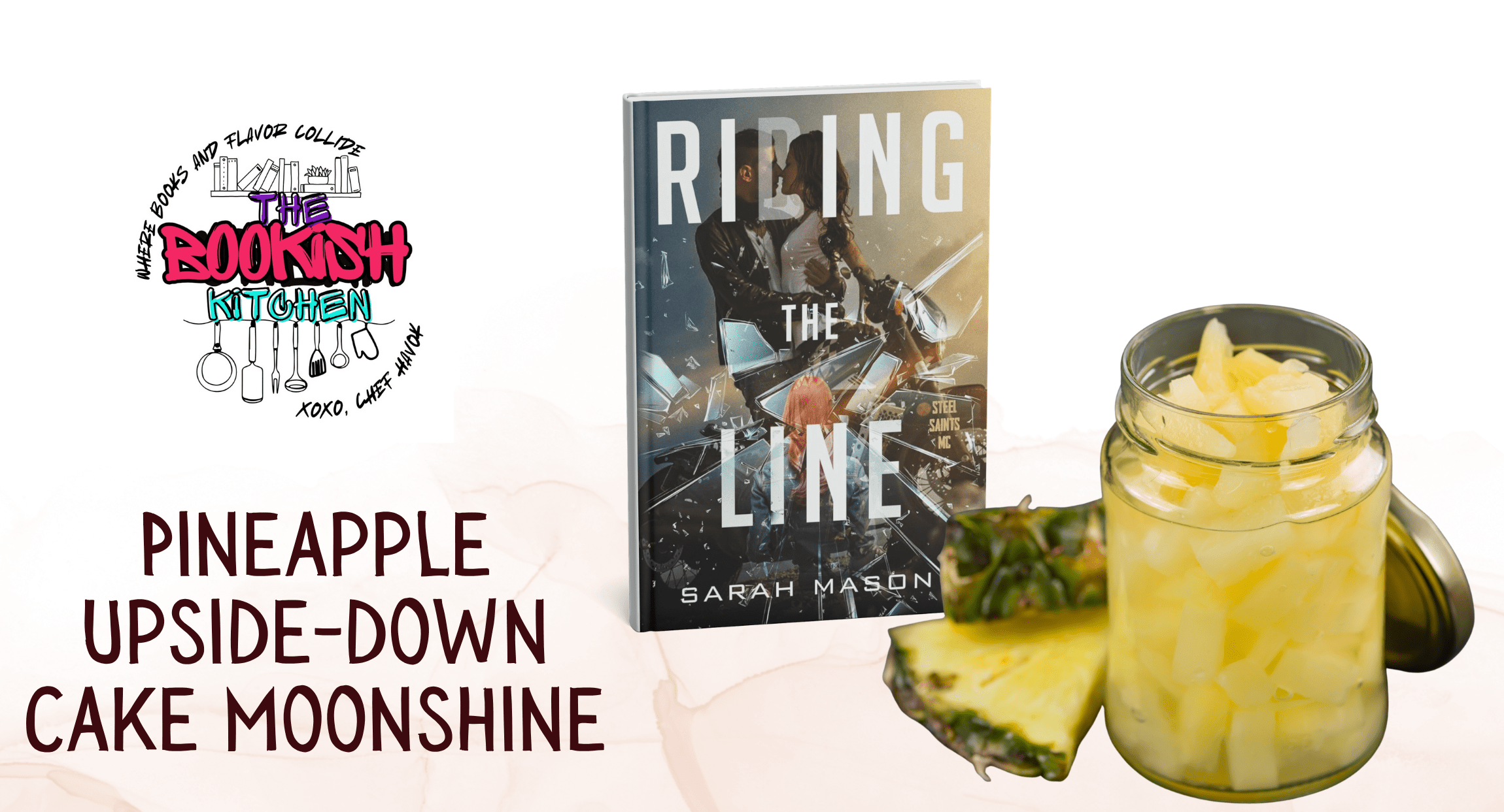 Pineapple Upside-down Cake Moonshine by the Bookish Kitchen
